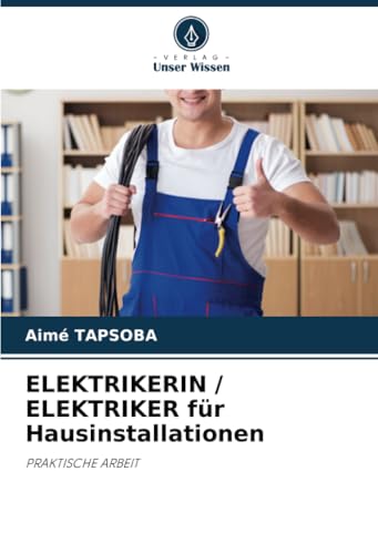 Elektrikerin / Elektriker Für Hausinstallationen: Praktische Arbeit