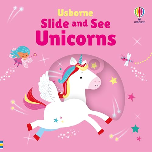 Slide And See Unicorns (Slide And See Books)
