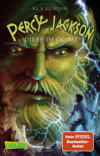 Percy Jackson 01. Diebe Im Olymp: Moderne Teenager, Griechische Götter Und Nachtragende Monster - Die Fantasy-Bestsellerserie Ab 12 Jahren