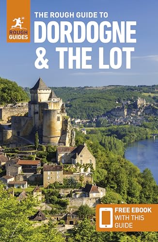 The Rough Guide To Dordogne And The Lot