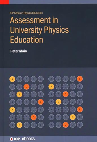 Assessment In University Physics Education