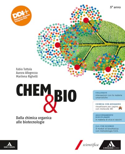 Chem & Bio. Dalla Chimica Organica Alle Biotecnologie. Per Il 5° Anno Delle Scuole Superiori. Con E-Book. Con Espansione Online