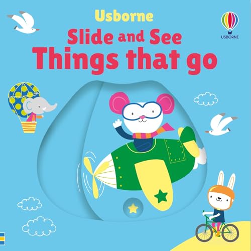 Slide And See Things That Go (Slide And See Books)