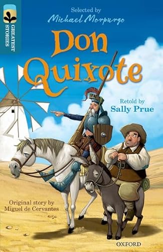 Oxford Reading Tree Treetops Greatest Stories: Oxford Level 19: Don Quixote