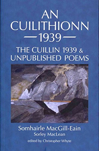 An Cuilithionn 1939: The Cuillin 1939 And Unpublished Poems