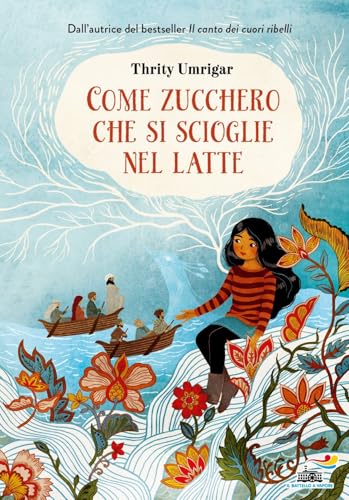 Come Zucchero Che Si Scioglie Nel Latte. Ediz. A Colori