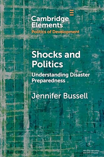 Shocks And Politics: Understanding Disaster Preparedness