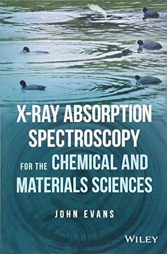 X-Ray Absorption Spectroscopy For The Chemical And Materials Sciences