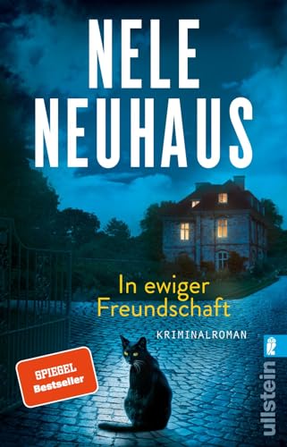 In Ewiger Freundschaft: Kriminalroman | Ein Plagiatsfall, Tödliche Rache Und Ein Riesenskandal: Der Nr.1 Bestseller Der Taunus-Krimi-Serie: 10