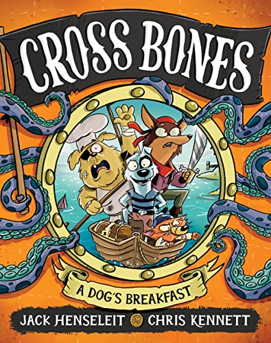 Cross Bones: A Dog'S Breakfast: Cross Bones 1 (Cross Bones)