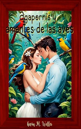 Agapornis Y Amantes De Las Aves