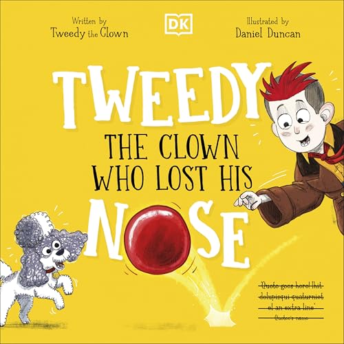 Tweedy: Clown Who Lost His Nose