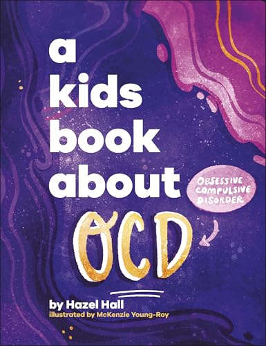 A Kids Book About Ocd