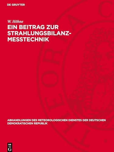 Ein Beitrag Zur Strahlungsbilanz-Messtechnik