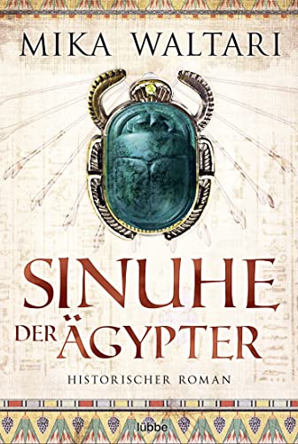 Sinuhe Der Ägypter: Historischer Roman: 17009