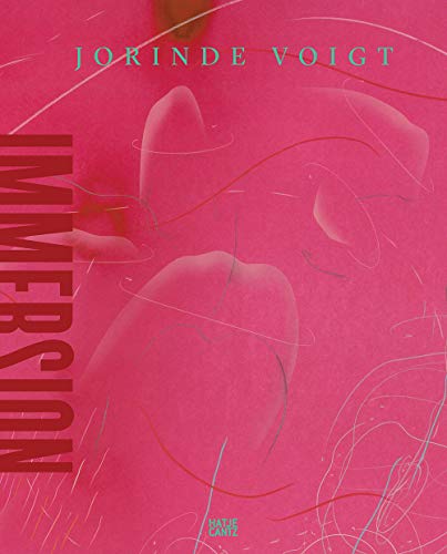 Jorinde Voigt: Immersion