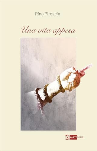 Una Vita Appesa