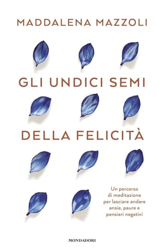 Gli 11 Semi Della Felicità