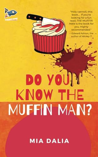 Do You Know The Muffin Man?