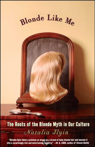 Blonde Like Me: The Roots Of The Blonde Myth In Our Culture