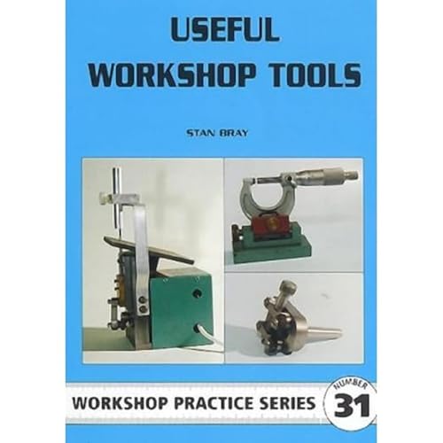 Useful Workshop Tools: No. 31
