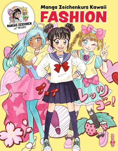 Manga Zeichenkurs Kawaii - Figuren: Schritt Für Schritt Anleitung Zum Zeichnen Von Coolen Manga-Figuren. Für Kinder Ab 7 Jahren Geeignet