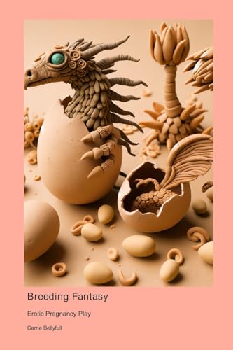 Breeding Fantasy: Erotic Pregnancy Play
