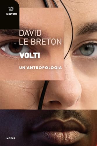 Volti. Un'Antropologia