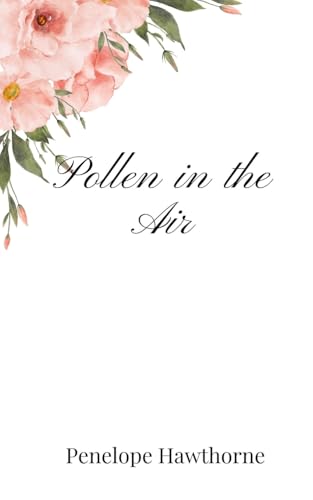 Pollen In The Air