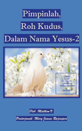 Pimpinlah, Roh Kudus, Dalam Nama Yesus-2