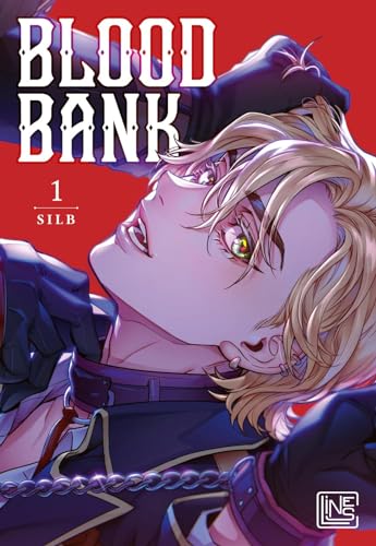 Blood Bank 1: Sexy Vampirromanze Im Coolen Steampunk Look Mit Bdsm Elementen - Mit Toller Photocard In Der 1. Auflage!
