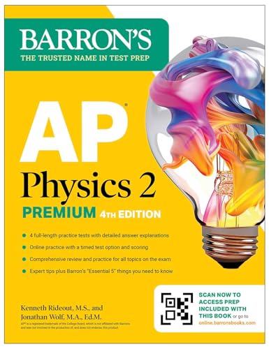 Ap Physics 2 Premium, 2025: Prep Book With 4 Practice Tests + Comprehensive Review + Online Practice