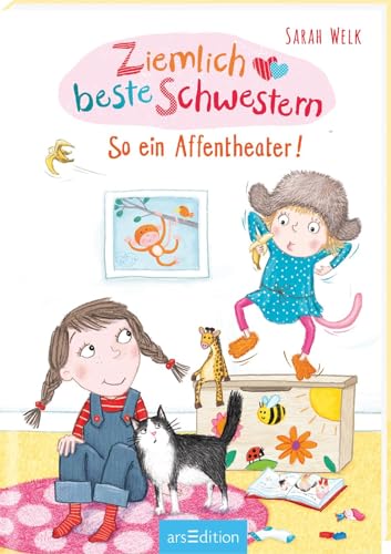 Ziemlich Beste Schwestern – So Ein Affentheater! (Ziemlich Beste Schwestern 2): Lustiges Kinderbuch Mit Vielen Bildern Für Freche Mädchen Und Jungen A