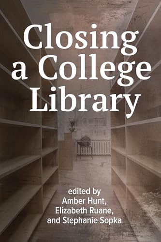 Closing A College Library