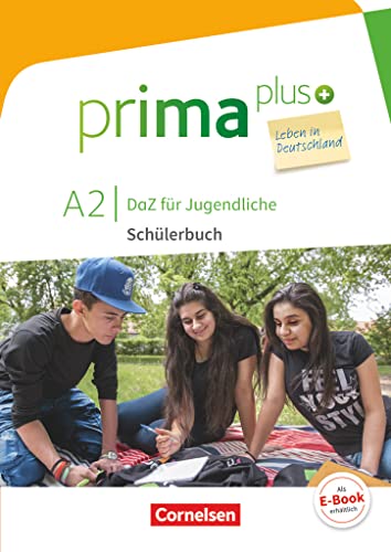Prima Plus - Leben In Deutschland A2 - Schülerbuch Mit Audios Online: Schulbuch Mit Audios Online