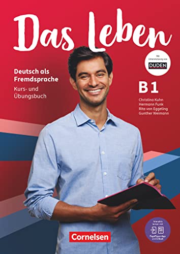 Das Leben - Deutsch Als Fremdsprache - Allgemeine Ausgabe - B1: Gesamtband. Kurs- Und Übungsbuch - Mit Pageplayer-App: Kurs- Und Ubungsbuch B1 Inkl. E