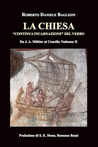 La Chiesa "Continua Incarnazione" Del Verbo