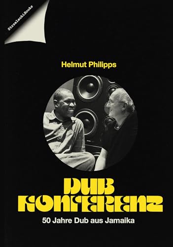 Dub Konferenz: 50 Jahre Dub Aus Jamaika