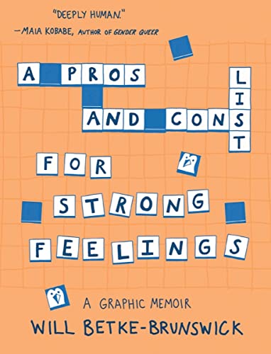 A Pros And Cons List For Strong Feelings