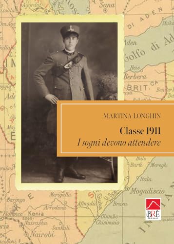 Classe 1911: I Sogni Devono Attendere