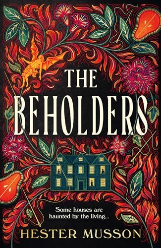 The Beholders: The Bestselling Gothic Historical Thriller