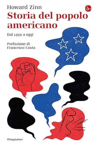 Storia Del Popolo Americano. Dal 1492 Ad Oggi