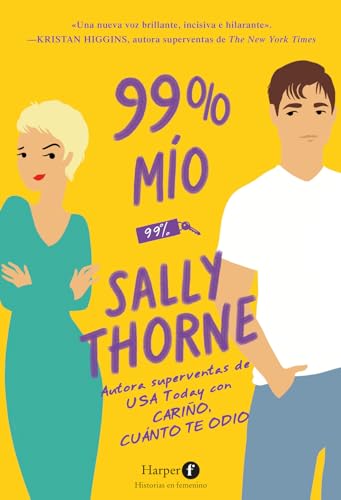 99 % Mío (99 Percent Mine - Spanish Edition)
