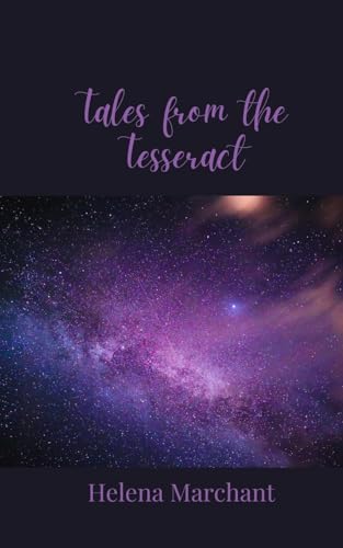 Tales From The Tesseract