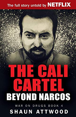 The Cali Cartel: Beyond Narcos: 4