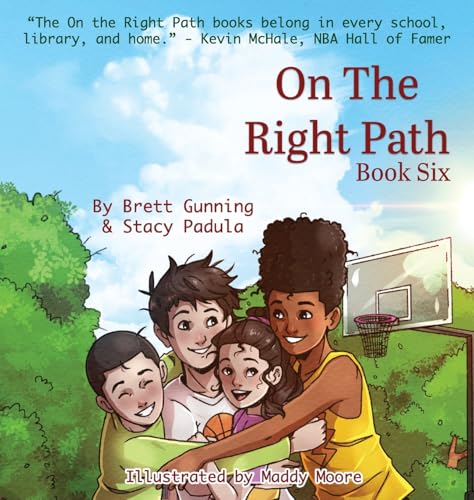 On The Right Path: Book Six: 6
