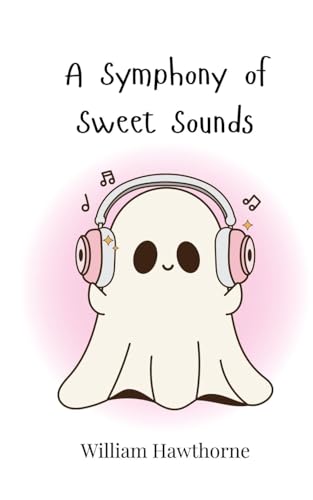 A Symphony Of Sweet Sounds