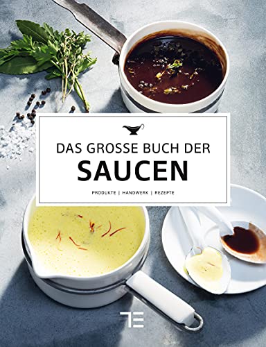 Das Große Buch Der Saucen