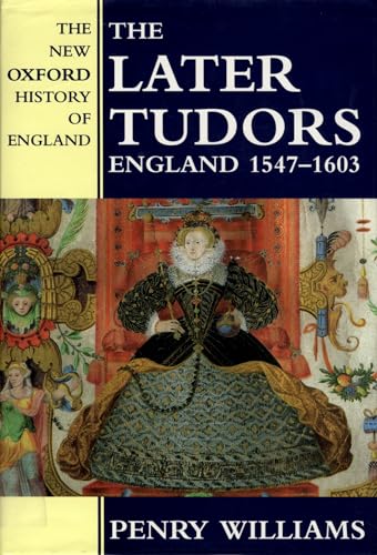 The Later Tudors: England 1547-1603