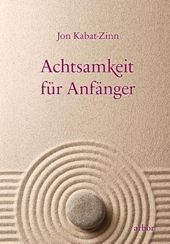 Achtsamkeit Für Anfänger: Gesprochen Von Lienhard Valentin